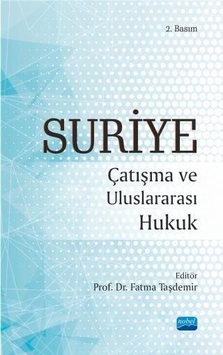 Suriye, Çatışma ve Uluslararası Hukuk