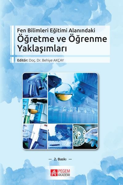 Fen Bilimleri Eğitimi Alanındaki Öğretme ve Öğrenme Yaklaşımları