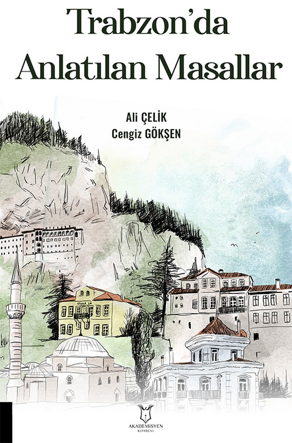 Trabzon`da Anlatılan Masallar