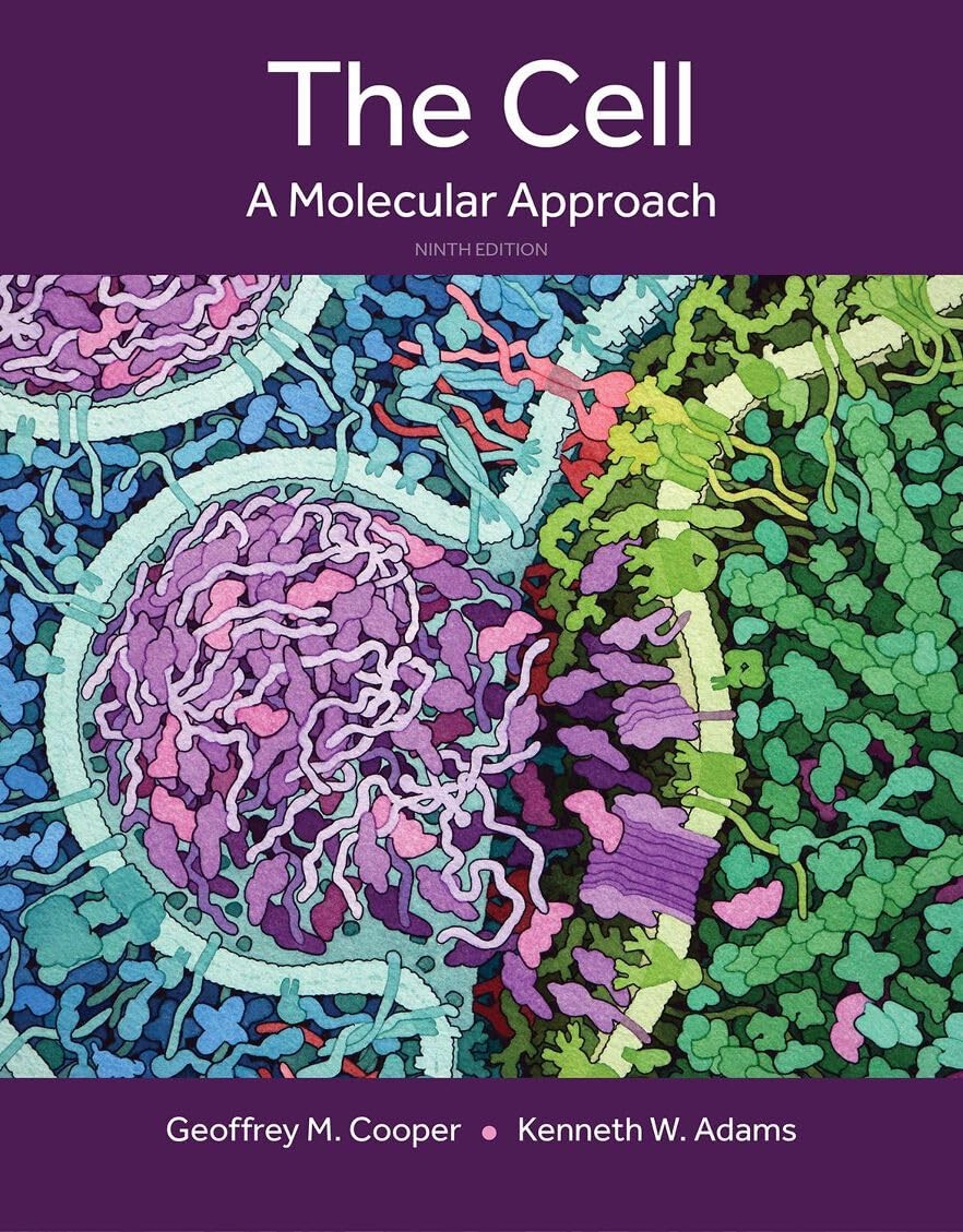 The Cell A Molecular Approach,9th Edition