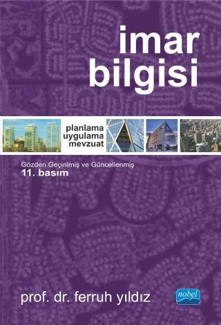 İMAR BİLGİSİ Planlama - Uygulama - Mevzuat