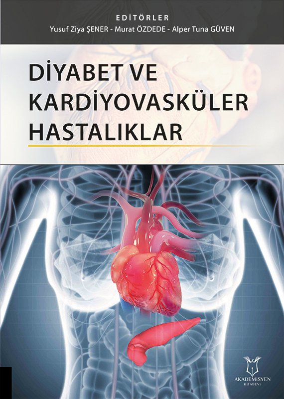 Diyabet ve Kardiyovasküler Hastalıklar