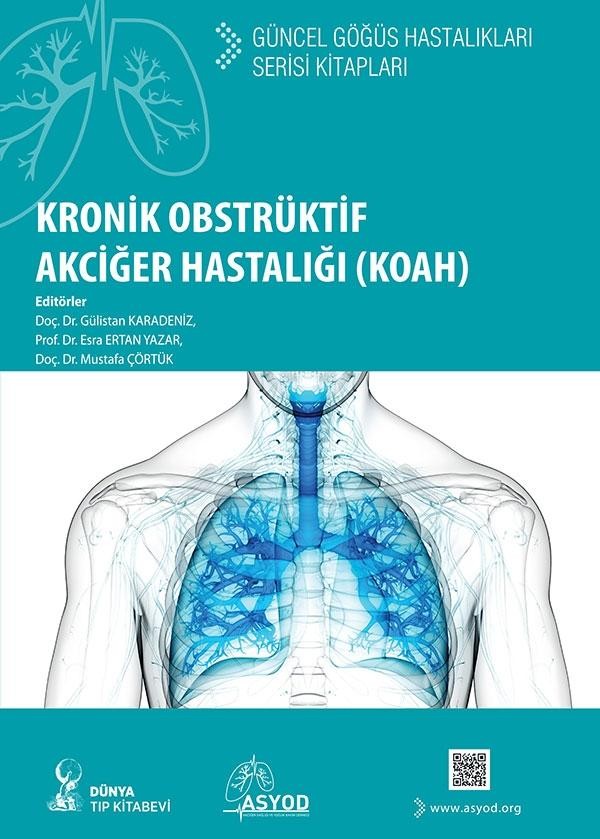 Kronik Obstrüktif Akciğer Hastalığı (KOAH)