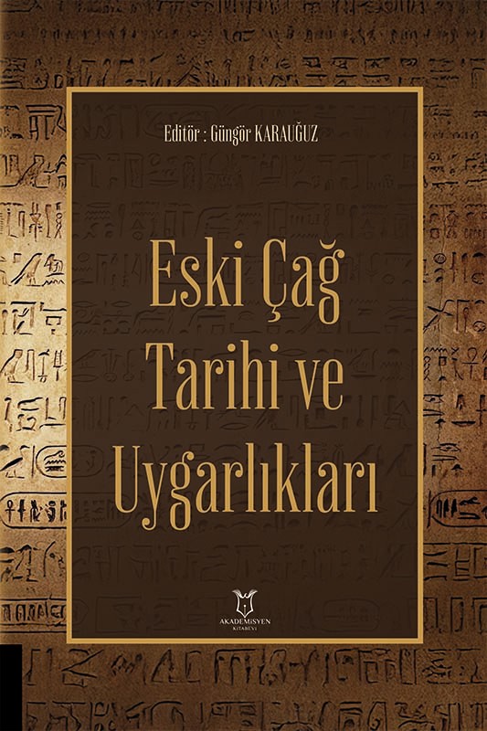 Eski Çağ Tarihi ve Uygarlıkları