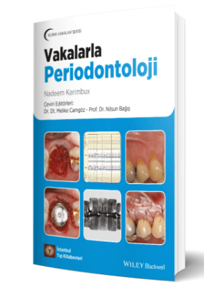 Klinik Vakalar Serisi Vakalarla Periodontoloji