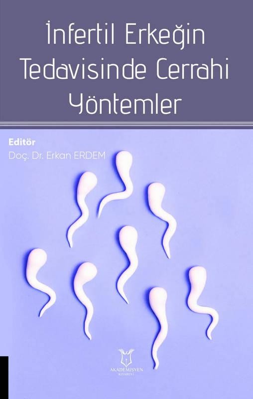 İnfertil Erkeğin Tedavisinde Cerrahi Yöntemler