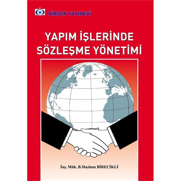 Yapım İşlerinde Sözleşme Yönetimi