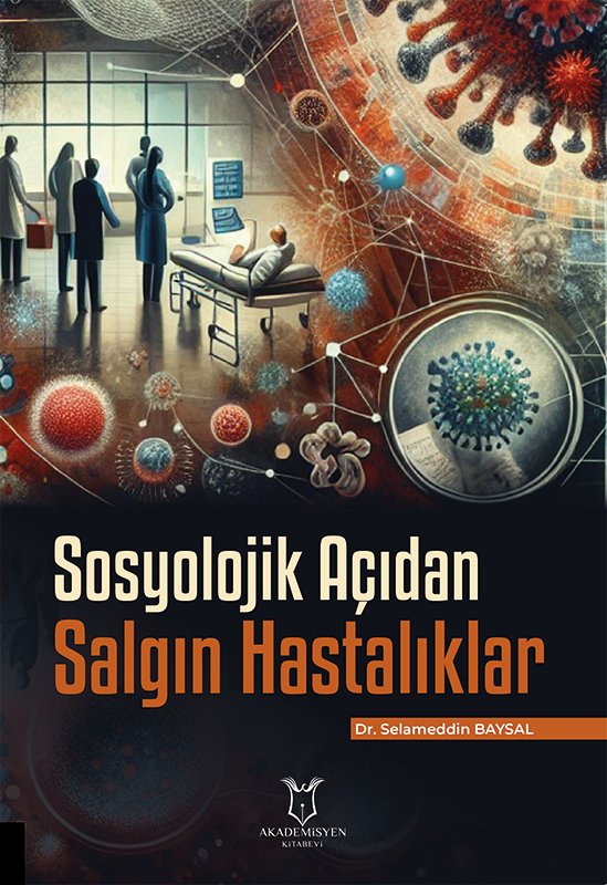 Sosyolojik Açıdan Salgın Hastalıklar