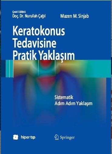 Keratokonus Tedavisine Pratik Yaklaşım