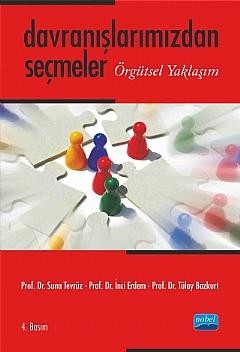 Davranışlarımızdan Seçmeler -Örgütsel Yaklaşım-