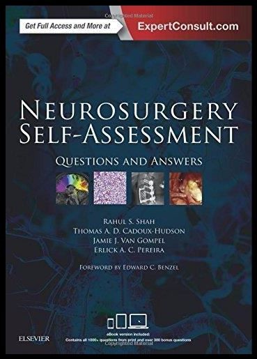 Neurosurgery Self-Assessment: Questions and Answers