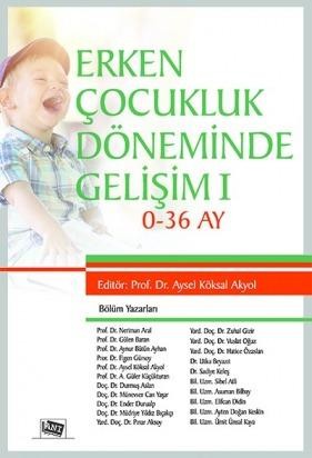 Erken Çocukluk Döneminde Gelişim I