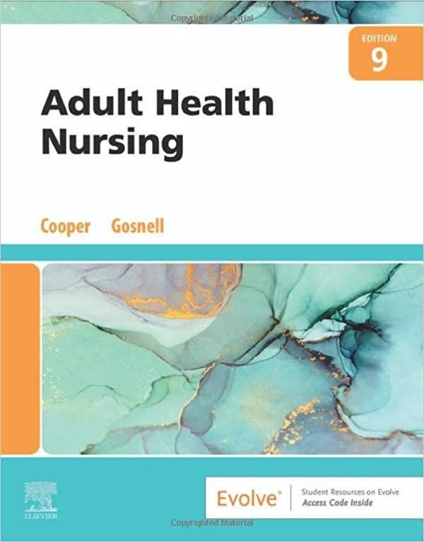 Adult Health Nursing, 9th Edition