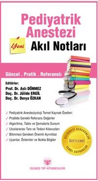 Pediyatrik Anestezi Akıl Notları