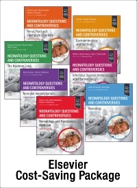 Neonatology: Questions and Controversies Series 7-volume Series Package, 4th Edition