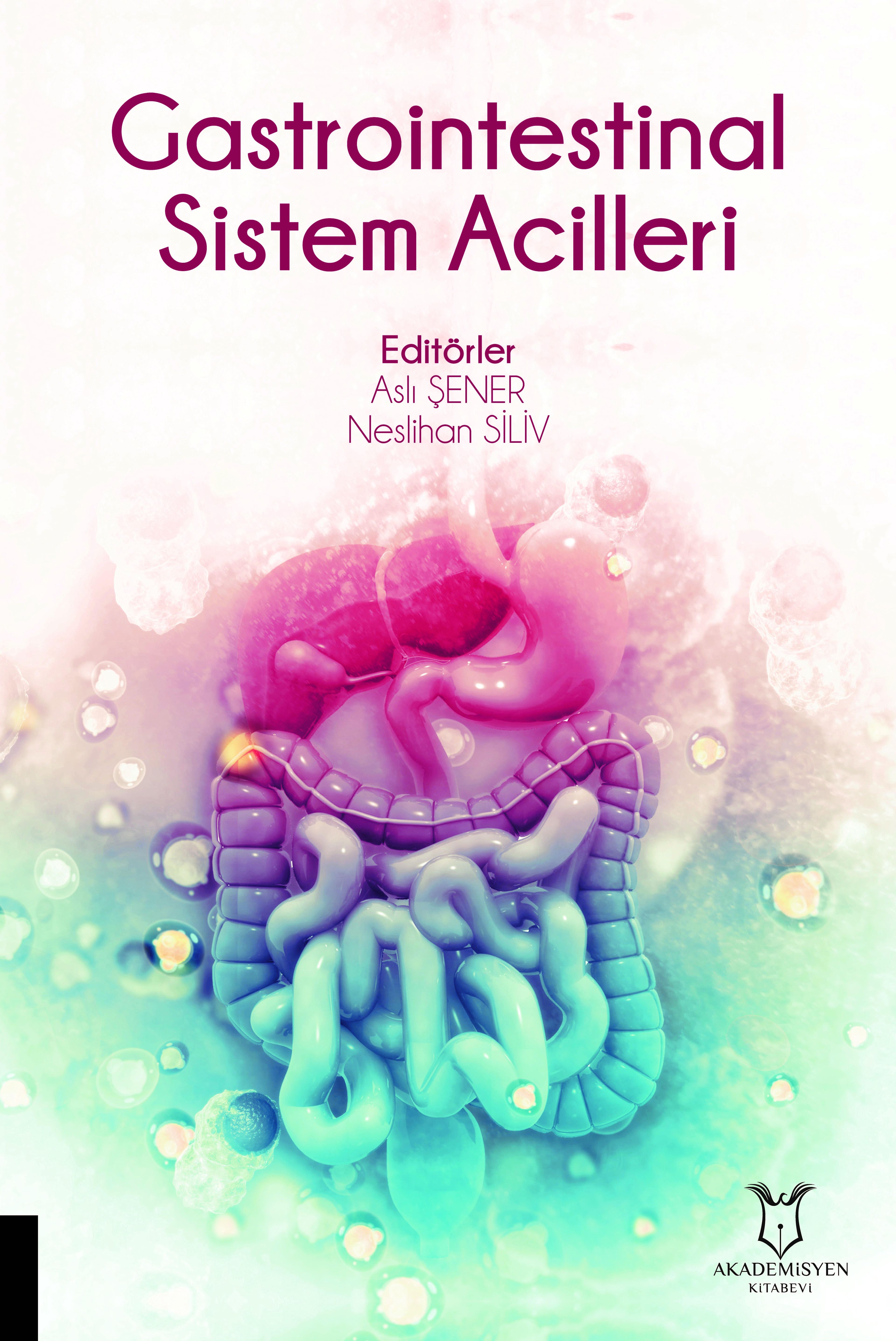 Gastrointestinal Sistem Acilleri