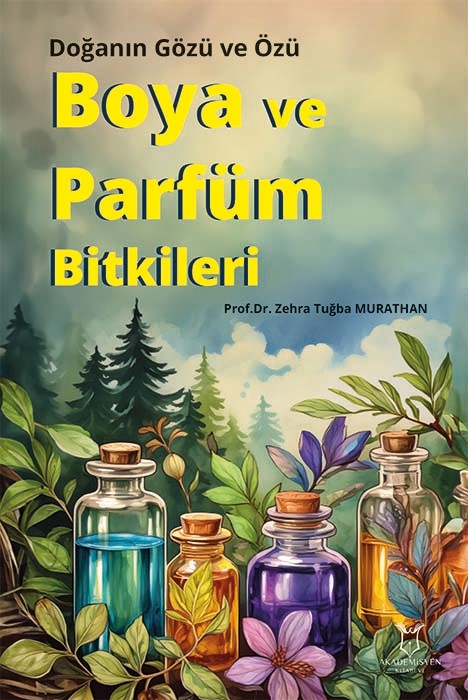 Boya ve Parfüm Bitkileri