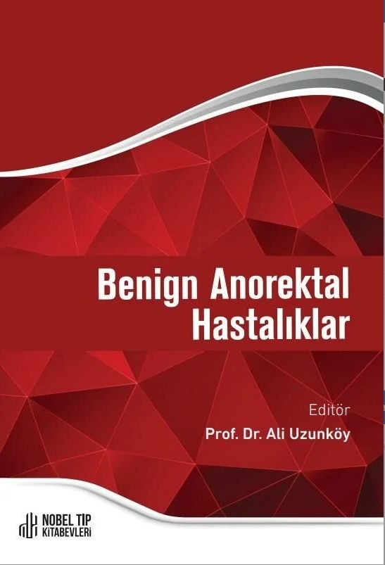 Benign Anorektal Hastalıklar