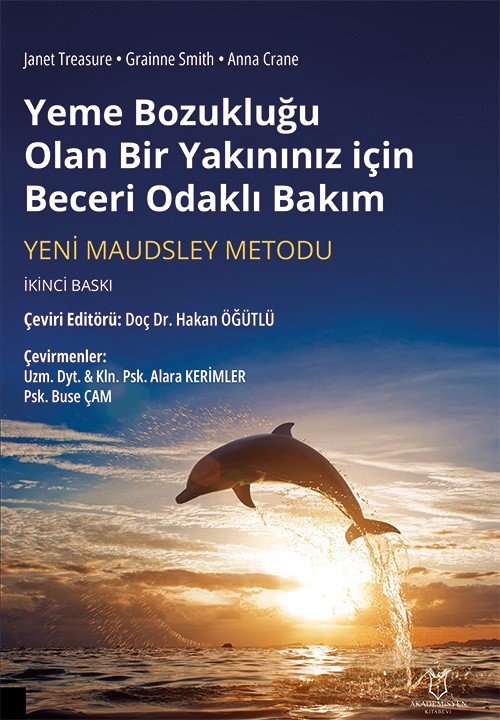 Yeme Bozukluğu Olan Bir Yakınınız için Beceri Odaklı Bakım