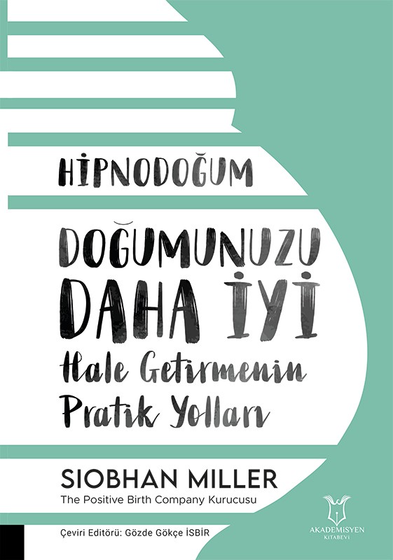 HİPNODOĞUM Doğumunuzu Daha İyi Hale Getirmenin Pratik Yolları