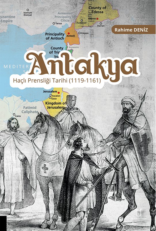 Antakya Haçlı Prensliği Tarihi (1119-1161)