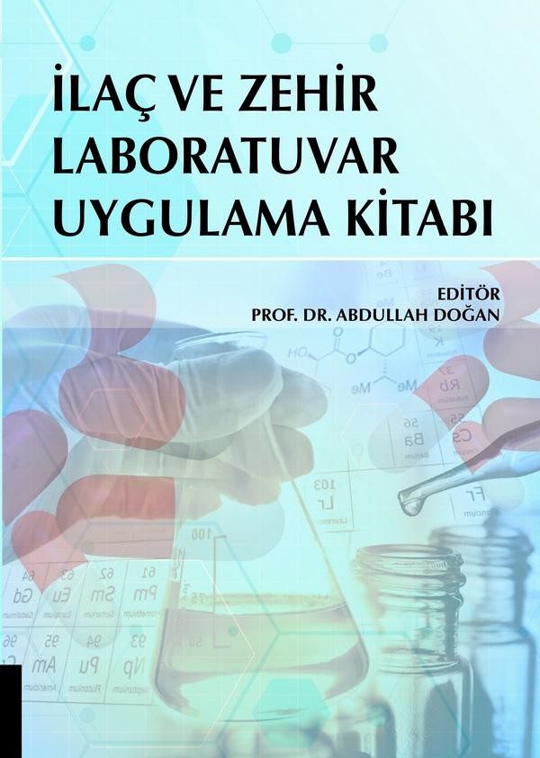 İlaç ve Zehir Laboratuvar Uygulama Kitabı