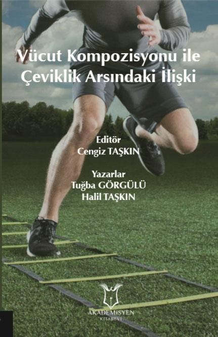 Vücut Kompozisyonu İle Çeviklik Arasındaki İlişki