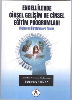 Engellilerde Cinsel Gelişim ve Cinsel Eğitim Programları