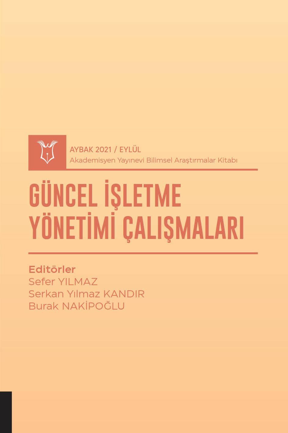 Güncel İşletme Yönetimi Çalışmaları ( AYBAK 2021 Eylül )