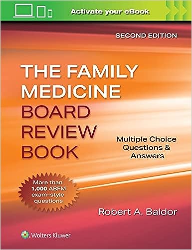 Family Medicine Board Review Book Multiple Choice Questions & Answers