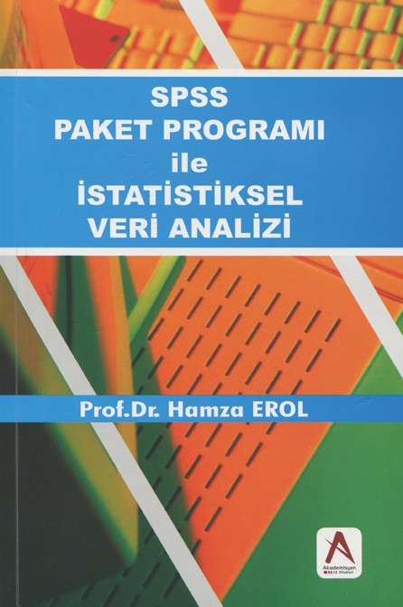 Spss Paket Programı ile İstatistiksel Veri Analizi