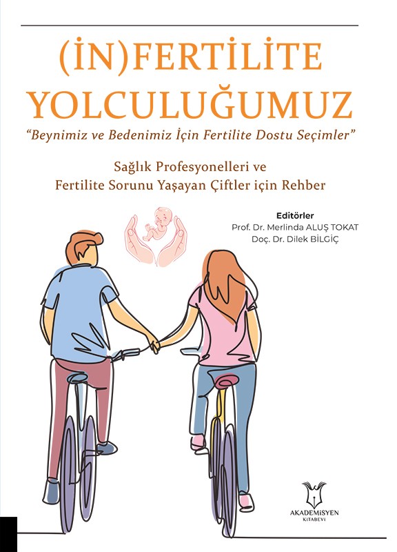 (İn) Fertilite Yolculuğumuz