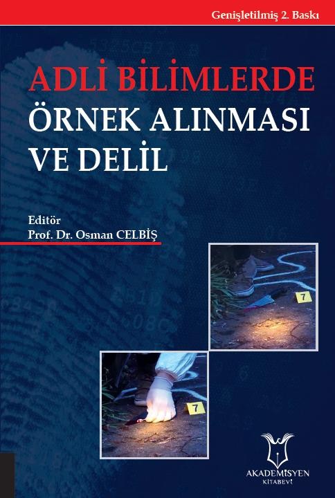 Adli Bilimlerde Örnek Alınması ve Delil