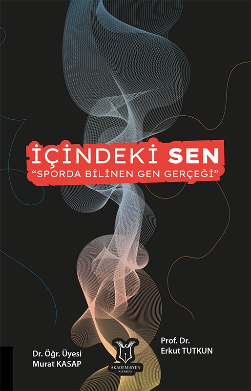 İÇİNDEKİ SEN “Sporda Bilinen Gen Gerçeği”