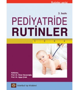 Pediyatride Rutinler