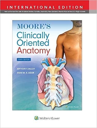 Moore`s Clinically Oriented Anatomy 9, edition