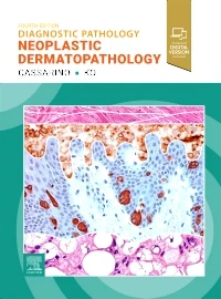 Diagnostic Pathology: Neoplastic Dermatopathology, 4th Edition