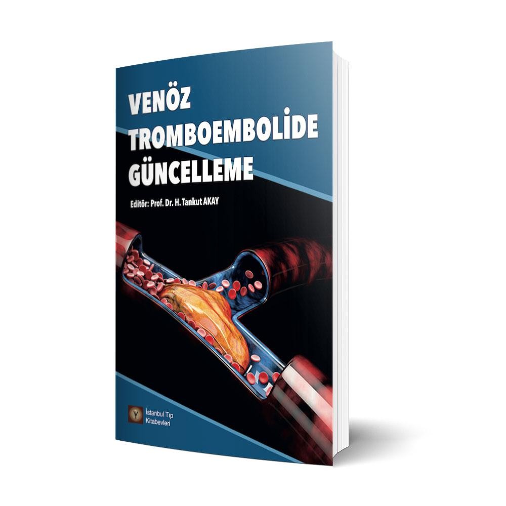 Venöz Tromboembolide Güncelleme