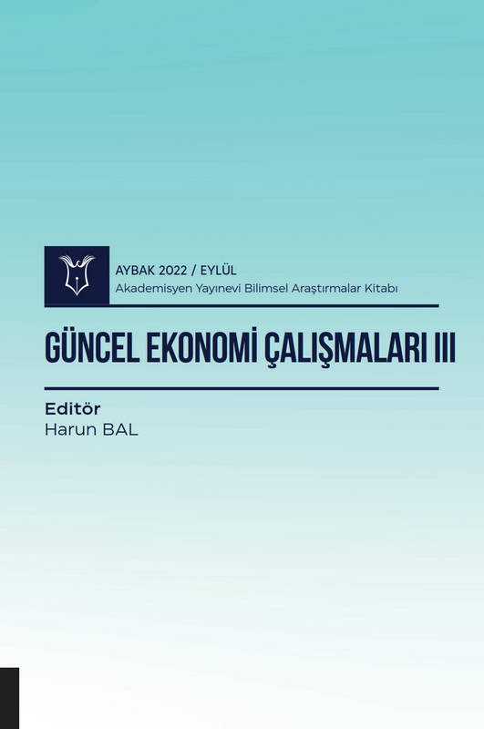 Güncel Ekonomi Çalışmaları III ( AYBAK 2022 Eylül )