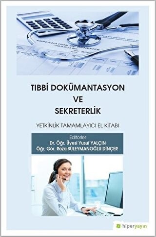 Tıbbi Dokümantasyon ve Sekreterlik Yetkinlik Tamamlayıcı El Kitabı