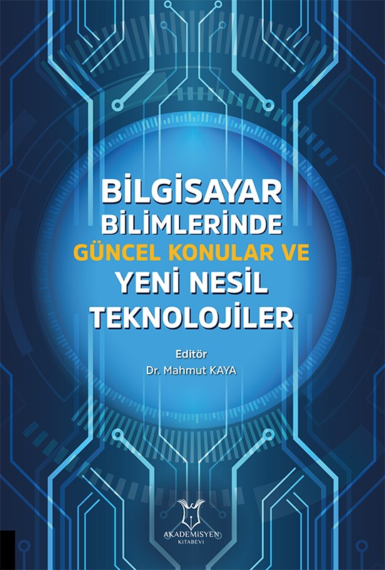 Bilgisayar Bilimlerinde Güncel Konular ve Yeni Nesil Teknolojiler