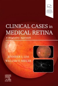 Clinical Cases in Medical Retina A Diagnostic Approach