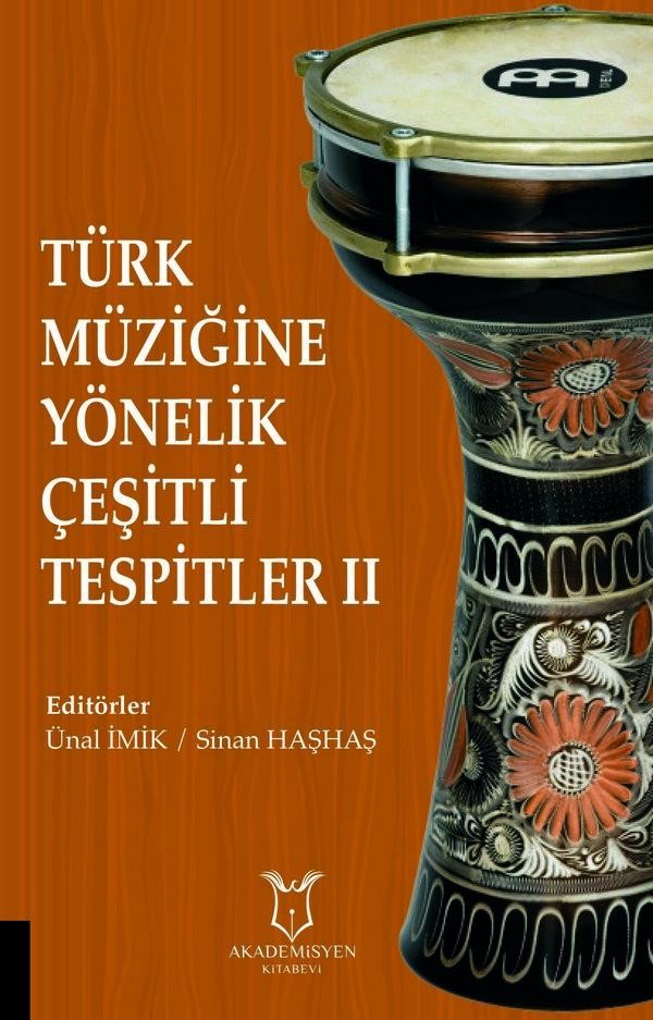 Türk Müziğine Yönelik Çeşitli Tespitler II