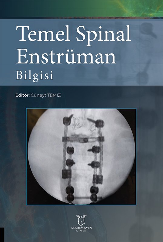 Temel Spinal Enstrüman Bilgisi