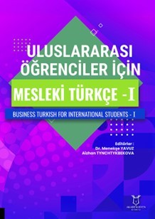Uluslararası Öğrenciler için Mesleki Türkçe - I