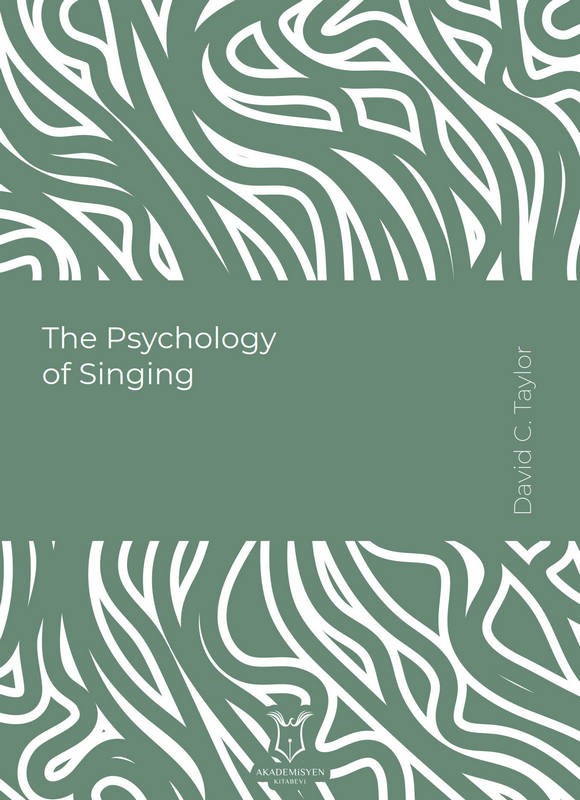 The Psychology of Singing (E-Kitap)