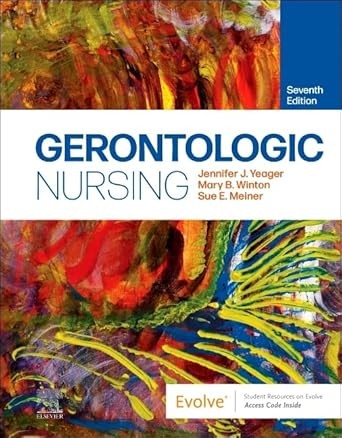 Gerontologic Nursing, 7th Edition