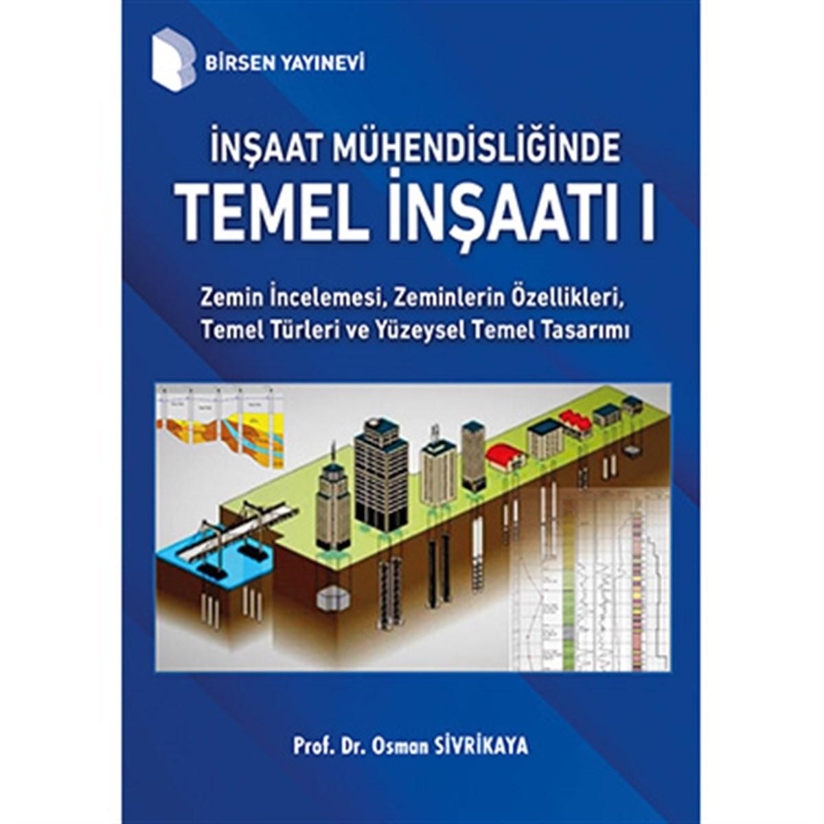 İnşaat Mühendisliğinde Temel İnşaatı 1