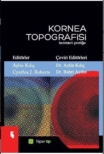 Kornea Topografisi Teoriden Pratiğe