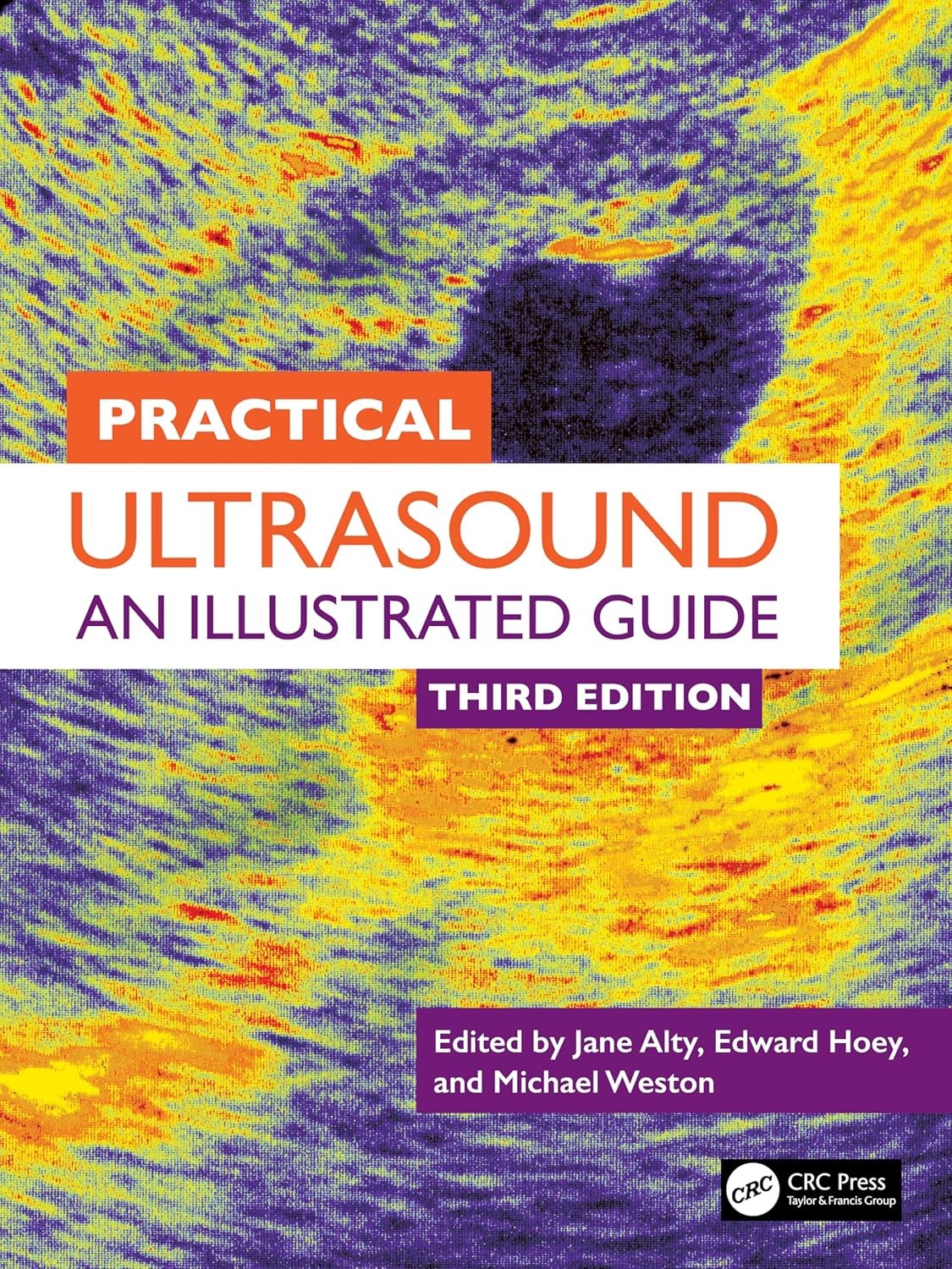 Practical Ultrasound An Illustrated Guide,3rd Edition